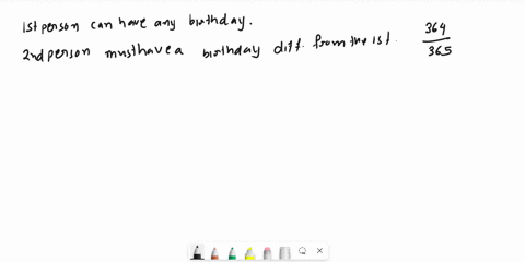 what-is-the-probability-that-out-of-a-group-of-5-peopleat-least-two-people-will-share-the-same-birthday-assume-no-one-was-born-on-february-29th-round-to-3-decimal-places-14717