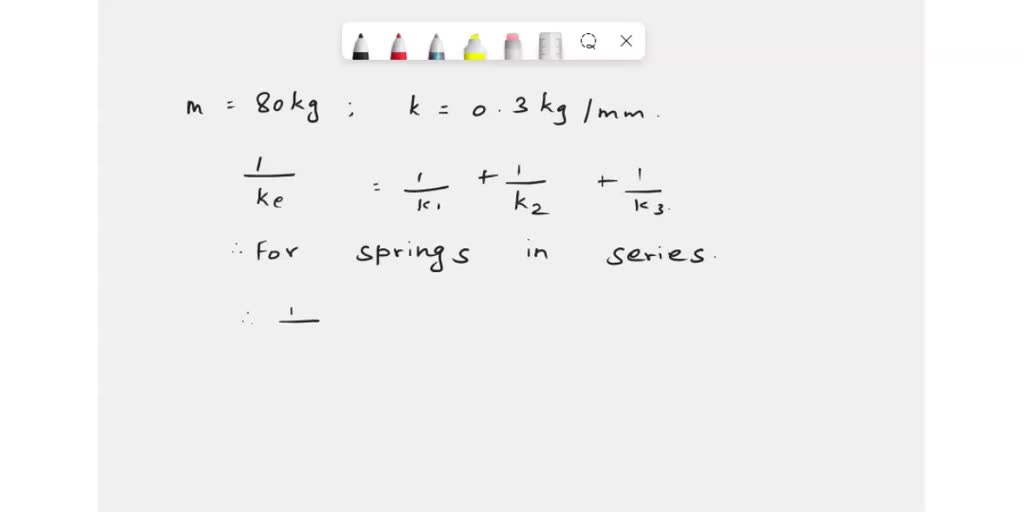 SOLVED 16. Four compression spring coils in parallel are used to