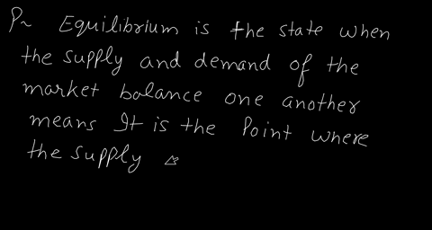 why-an-equilibrium-is-defined-as-a-price-30502