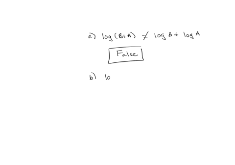 true-or-false-a-logb-a-is-the-same-as-logb-loga-o-true-o-false-b-logba-is-the-same-as-logb-loga-o-true-o-false-69246