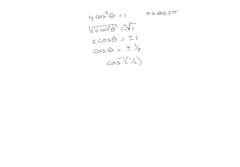 solve-the-equation-on-the-interval-0-less-than-or-equals-theta-less-than-2-pi-02-4-cosine-squared-theta-equals-14cos21-what-are-the-solutions-in-the-interval-0-less-than-or-equals-theta-less-51737