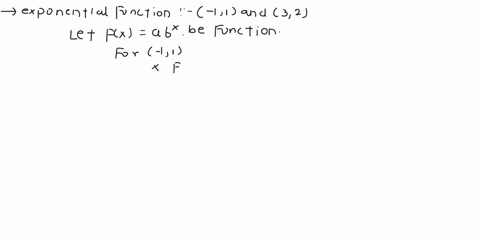 find-the-equation-for-an-exponential-function-that-passes-through-the-pair-of-points-given-below-round-all-coefficients-to-four-decimal-places-when-necessary-through-1-1-and-3-2-11395