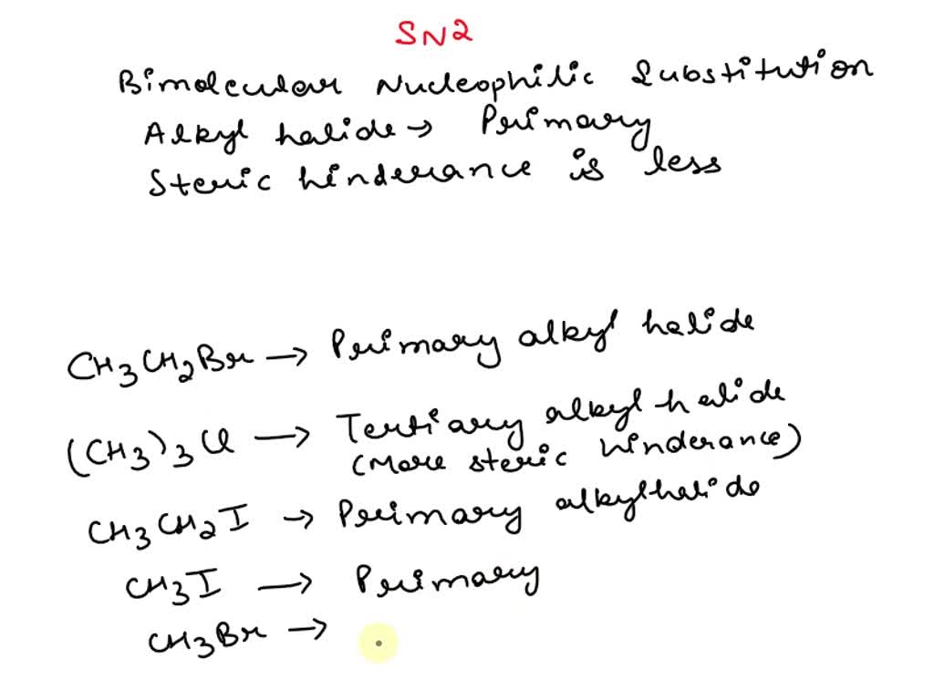 SOLVED: Which alkyl halide will react the fastest in an SN2 reaction ...