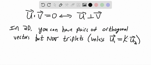 explain-the-following-in-detail-start-with-3-nonzero-vectors-in-2d-and-then-explain-4-nonzero-vectors-in-3d-why-is-it-impossible-to-have-4-nonzero-vectors-in-3d-such-that-the-pairwise-dot-pr-03298