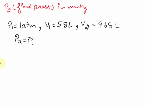 the-volume-of-a-gas-is-58-l-measured-at-1-atm-what-is-the-pressure-of-the-gas-in-mmhg-if-the-volume-is-changed-to-965-l-95125