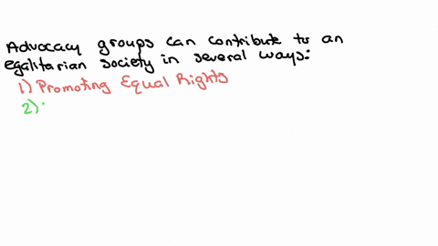 c-analyze-how-advocacy-groups-can-contribute-to-an-egalitarian-society