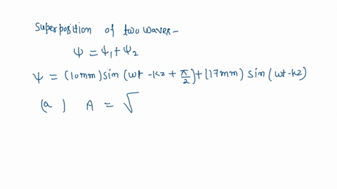 9-calculate-a-the-amplitude-b-the-phase-constant-and-c-the-complex-amplitude-for-the-sinusoidal-travelling-wave-given-by-y-10-mm-cos-ct-kz-17-mm-sin-wt-kz-35318