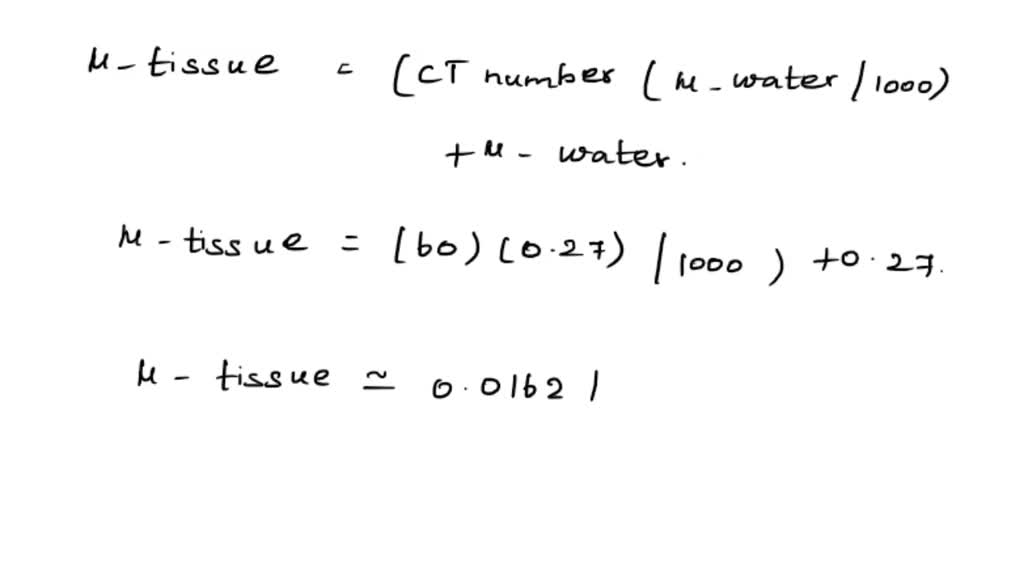 SOLVED The xray linear attenuation coefficient of water at 40 keV is