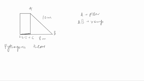 pythagoras-theorem-a-our-school-have-decided-to-build-a-skate-park-they-would-like-to-construct-a-10-m-ramp-and-in-order-to-get-the-angle-the-ramp-needs-to-extend-8m-from-the-foot-of-the-pil-10195