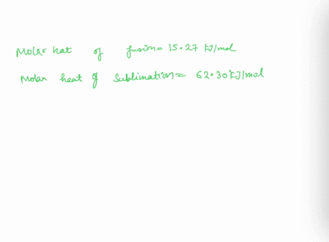 the-molar-heats-of-fusion-and-sublimation-of-molecular-iodine-are-1527-mathrmkj-mathrmmol-and-6230-2-58723