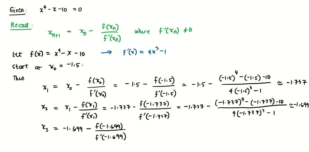 SOLVED Find A Root Of X4 X 10 0 By Using Newton Raphson Method solved-find-a-root-of-x4-x-10-0-by-using-newton-raphson-method