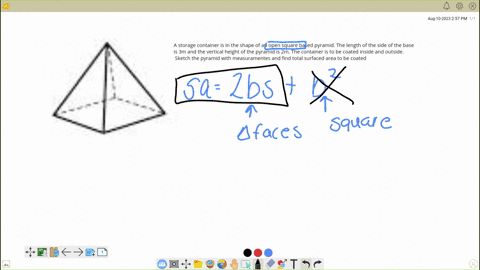 a-storage-container-is-in-the-shape-of-an-open-square-based-pyramid-the-length-of-the-side-of-the-base-is-3m-and-the-vertical-height-of-the-pyramid-is-2m-the-container-is-to-be-coated-inside-and-outsi