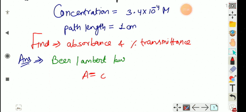 a-water-solution-of-a-colored-compound-has-a-molar-absorptivity-of-3200-at-525-nm-calculate-the-absorbance-and-transmittance-of-34-10-4-m-of-1-cm-cell-is-used-3