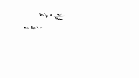 an-empty-graduated-cylinder-was-placed-on-a-mass-balanced-and-had-a-measured-mass-of-188-g-when-the-graduated-cylinder-was-filled-with-4904-ml-of-an-unknown-liquid-the-total-measured-mass-wa-12418