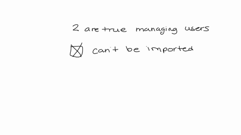 2-of-16-questions-answered-question-3-which-2-of-these-are-true-about-managing-users-in-quickbooks-online-users-can-be-imported-from-a-list-when-adding-a-new-user-their-name-email-and-social-security