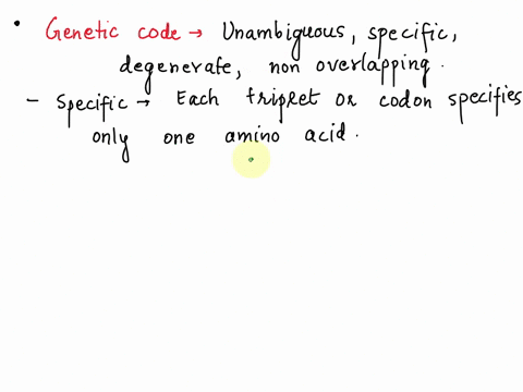 the-genetic-code-is-specitic-there-can-be-multiple-codons-that-specify-the-same-amino-acid-most-organisms-use-the-same_-standard-genetic-code-uiir-s-each-codon-specifies-only-one-amino-acid-81101