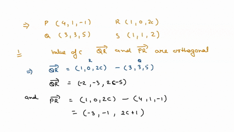 the-coordinates-of-the-points-p-qrand-s-are-4-1-1335-10-2c-and-112-respectively-4-find-the-value-of-so-that-the-vectors-qr-and-pr-are-orthogonal-for-the-remainder-of-the-question-use-the-val-13085