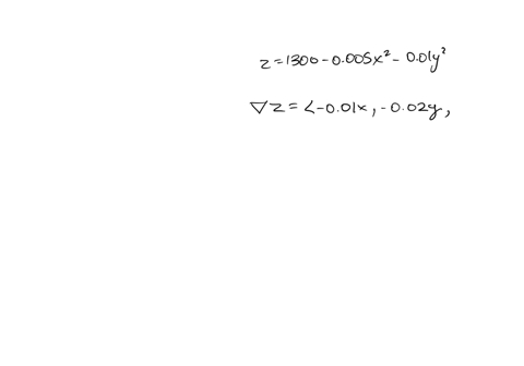 suppose-you-are-climbing-a-hill-whose-shape-is-given-by-the-equation-z-1300-0005x2-001y2-where-xyand-z-are-measured-in-metersand-you-are-standing-at-a-point-with-coordinates-1001201106the-po-18093