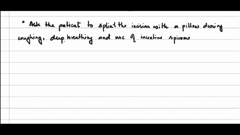 a-patient-has-undergone-abdominal-surgery-to-help-decrease-the-possibility-of-developing-hypostatic-pneumonia-the-nurse-should-take-which-of-the-following-actions-during-the-immediate-postoperative-pe