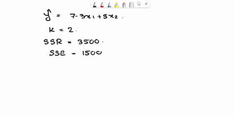 a-regression-model-between-sales-y-in-1000s-unit-price-x1-in-dollars-and-television-advertisement-x2-in-dollars-resulted-in-the-following-function-y-7-3x1-5x2-for-this-model-ssr-3500-sse-150-84376