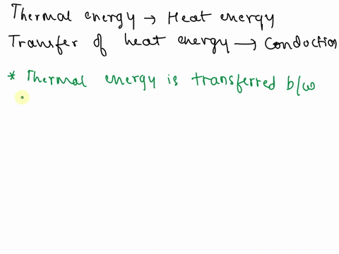 how-is-thermal-energy-transferred-during-conduction-check-all-that-apply-thermal-energy-is-transferred-between-particles-that-are-not-touching-each-other-thermal-energy-is-transferred-betwee-08711