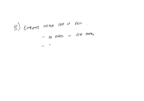 which-of-the-following-statements-regarding-enzymes-is-true-enzymes-decrease-the-free-energy-change-of-a-reaction-enzymes-increase-the-rate-of-a-reaction-enzymes-change-the-direction-of-chemical-react