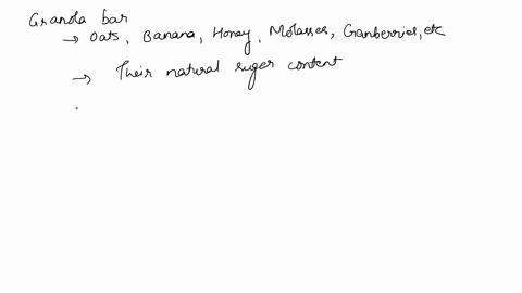 your-friend-wants-a-low-sugar-snack-and-reaches-for-granola-bar-which-has-the-following-ingredients-oats-bananas-honey-molasses-cranberries-overall-the-granola-bar-has-37-grams-of-sugar-comp-05245