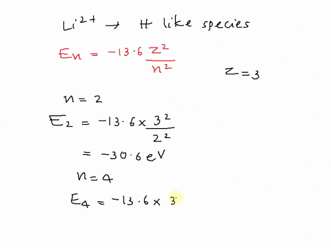 the-electron-of-a-doubly-ionized-lithium-atom-li2-atom-z3-makes-a-transition-from-the-n-4-state-to-the-n-2-state-what-is-the-wavelength-of-the-emitted-photon-98066