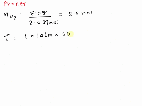 at-what-temperature-does-500-g-of-h2-gas-occupy-a-volume-of-500-l-at-a-pressure-of-101-atm-59784