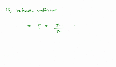 a-50-ohm-air-slotted-line-is-used-to-measure-a-load-impedance-adjacent-voltage-minima-are-found-at-202-cm-and-287-cm-from-the-load-when-the-unknown-load-is-connected-and-vmax-095-v-and-vmin-68478