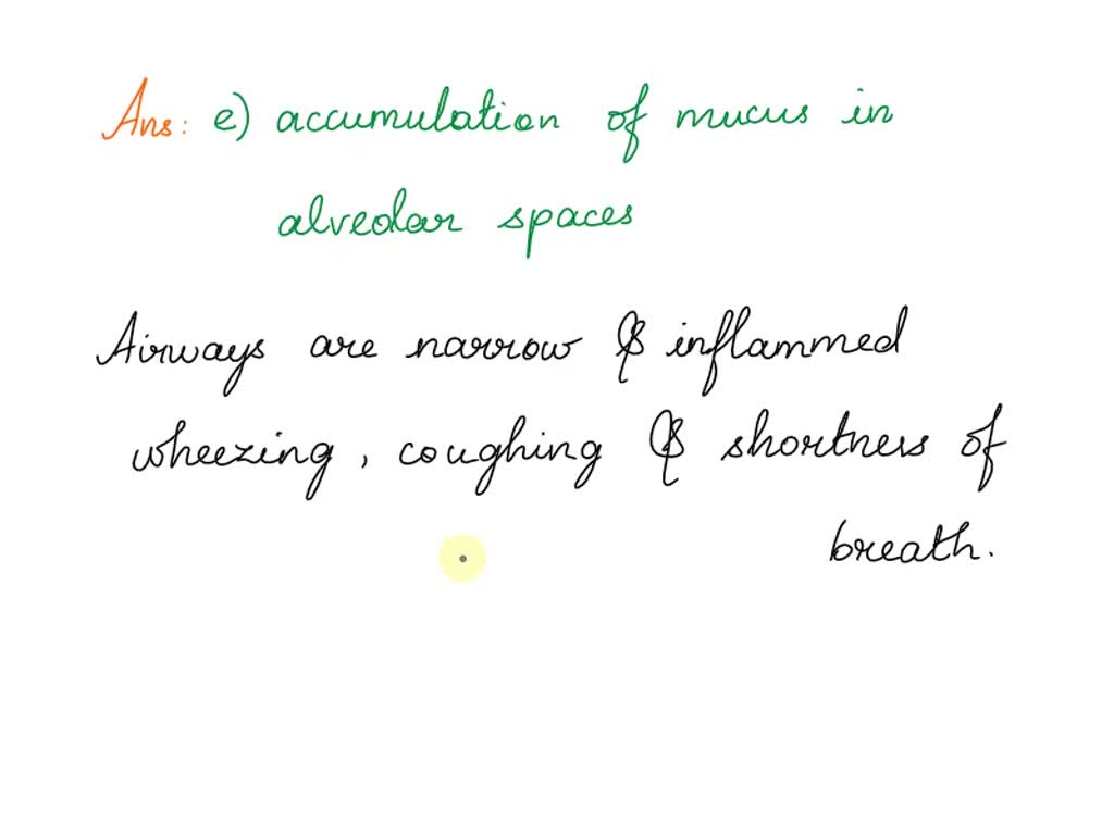 SOLVED: Airway resistance may be increased in all of the following ...