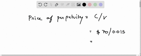 what-is-the-price-of-a-perpetuity-that-has-a-coupon-of-70-per-year-and-a-yield-to-maturity-of-15-if-18133