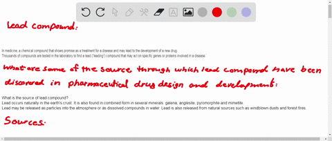 what-does-a-lead-compound-mean-and-what-are-some-of-the-sources-through-which-the-lead-compounds-have-been-discovered-in-pharmaceutical-drug-design-and-development-provide-relevant-examples-for-each-s