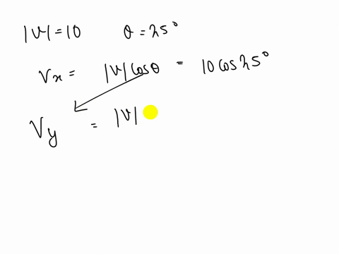2-given-the-vector-with-magnitude-10-and-angle-25-degrees-north-of-west-a-find-the-two-components-b-write-the-vector-using-vector-notation-leftaa_x-ia_y-jright