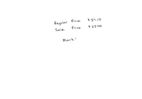 find-the-rate-of-markdown-and-the-markdown-regular-selling-price-53710-rate-of-markdown-markdown-sale-price-52340-the-rate-of-markdown-round-the-final-answer-to-two-decimal-places-as-needed-33712