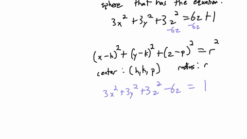 find-the-center-and-the-radius-of-the-sphere-that-has-the-given-equation-3-x23-y23-z26-z1-2-81124