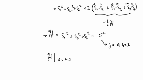 48-three-s1-atoms-are-placed-on-the-corners-of-an-equi-lateral-triangle-and-can-be-described-by-a-hamiltonian-hath-2jhats_1hats_2hats_2hats_3hats_3hats_1-show-that-the-energy-eigenvalues-of-05112