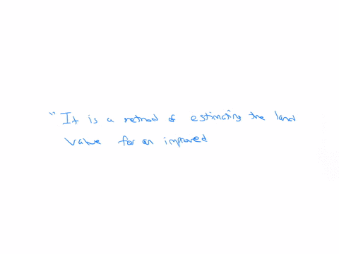 which-of-the-following-is-true-concerning-allocation-group-of-answer-choices-it-is-a-method-of-estimating-the-land-value-for-an-improved-property-it-is-not-a-very-reliable-indicator-of-land-or-site-va
