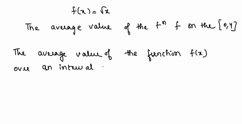 find-the-average-value-fave-of-the-function-f-on-the-given-interval-fx-vx-0-4-fave-19468