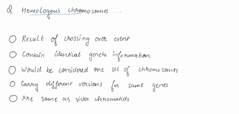 homologous-chromosomes-are-the-result-of-crossing-over-events-contain-identical-genetic-information-would-be-considered-one-set-of-chromosomes-carry-different-versions-for-the-same-genes-are-82947