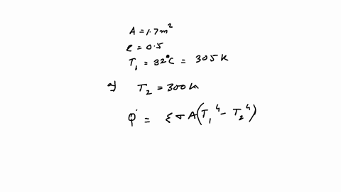 consider-a-person-whose-exposed-surface-area-is-17-m2-emissivity-is-05-and-surface-temperature-is-32c-determine-the-rate-of-heat-loss-from-that-person-by-radiation-in-a-large-room-having-wal-76763