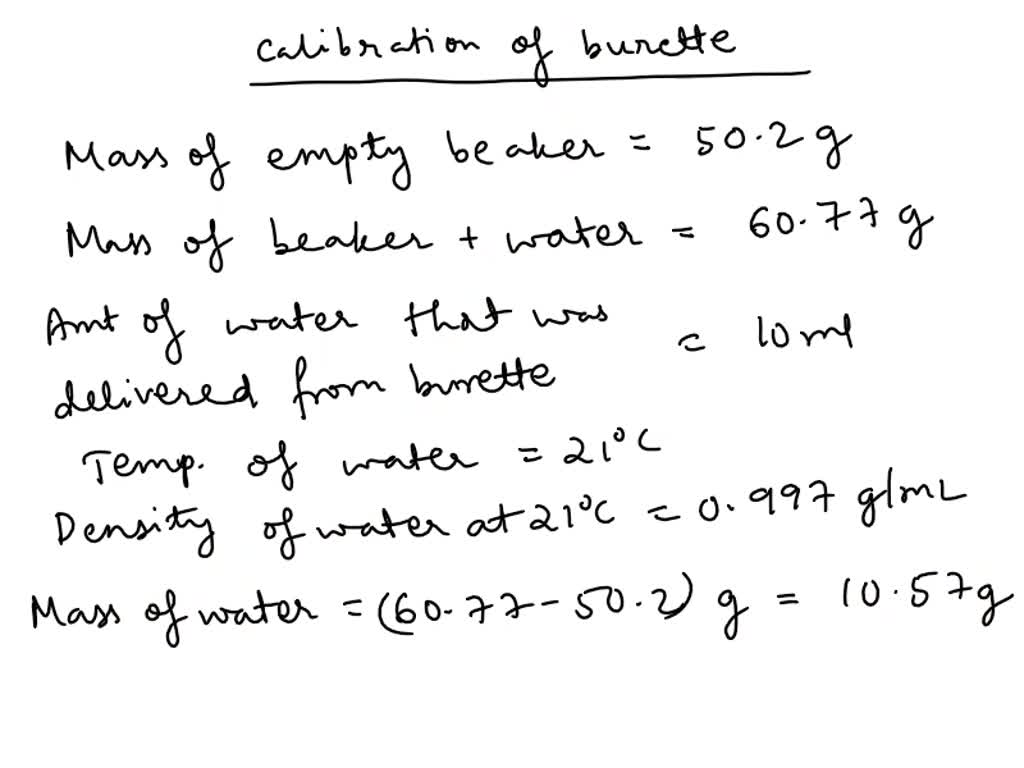 SOLVED Calibration of Volumetric Glassware In an experiment of