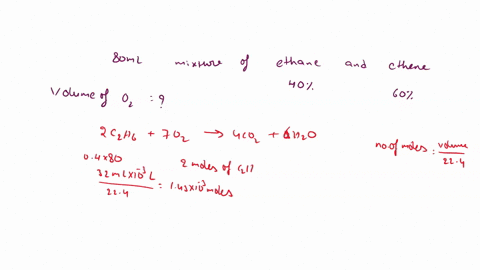 find-the-volume-of-o2-needed-for-complete-combustion-of-80-ml-of-mixture-of-ethane-c2h6-and-ethene-c2h4-the-mixture-contains-40-of-ethane-by-volume-c2h4-3o2-2co2-2h2o-2c2h6-7o2-4co2-6h2o-all-27507