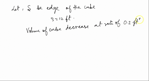 the-volume-of-a-cube-decreases-at-a-rate-of-02-f3-min-what-is-the-rate-of-change-of-the-side-length-when-the-side-lengths-are-8-ft-the-rate-of-change-of-the-side-length-when-the-side-lengths-22737