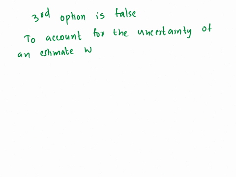 question-20-1-pts-which-one-of-the-following-statements-about-statistical-inference-is-false-an-estimate-is-a-quantity-calculated-from-the-sample-data-the-process-of-using-sample-data-to-mak-07737