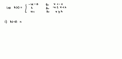 for-the-piecewise-function-find-the-values-h-8-h-3-h2-and-h4-3x-13-for-x-4-hlx-for-4sx2-for-x22-x1-h-8-l-h-3-0-h2-d-h4-0-enta-vcla-onaic-ici-jneu-d0k0-53098