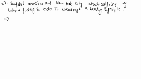 consider-the-following-snapshot-shows-the-calorie-posting-introduced-in-new-york-city-in-a-bid-to-induce-healthy-lifestylethe-mandated-policy-of-calorie-posting-was-motivated-by-an-argument-77267