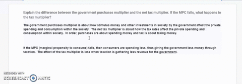 fiscal-multipliers-explain-the-difference-between-the-government-purchases-multiplier-and-the-net-tax-multiplier-if-the-mpc-falls-what-happens-to-the-tax-multiplier-65981