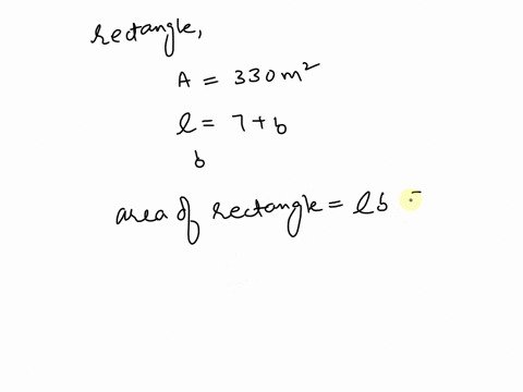 a-rectangle-has-an-area-of-one-side-is-7-m-longer-than-the-other-what-are-the-dimensions-of-the-rectangle-show-all-work-23253