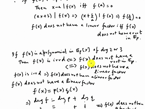 a-5-pts-let-ft-be-a-polynomial-modulo-p-of-degree-2-or-3-prove-that-ft-is-irreducible-if-and-only-if-ft-has-no-roots-modulo-p-25278